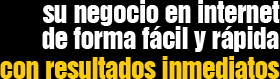 Facilitamos su forma de ...